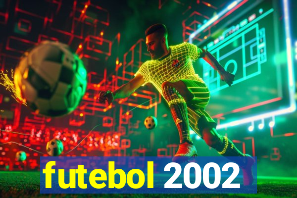 futebol 2002